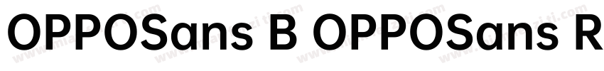 OPPOSans B OPPOSans R字体转换